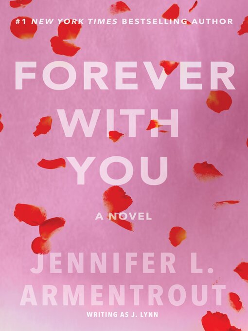 Title details for Forever with You by Jennifer L. Armentrout - Wait list